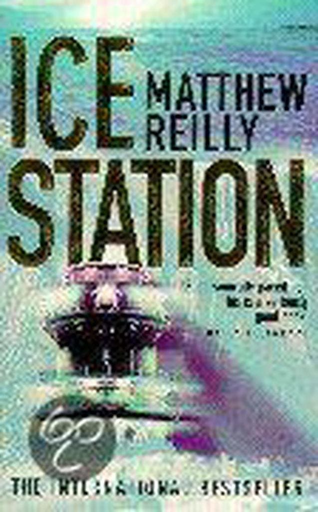 Ice Station 9780330373999 Matthew Reilly, Boeken, Taal | Engels, Zo goed als nieuw, Verzenden
