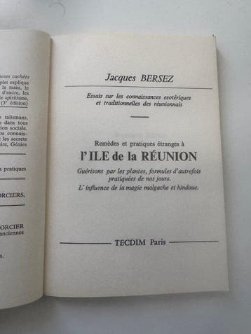 Bersez (Jacques). - Remèdes et pratiques étranges à l’île de