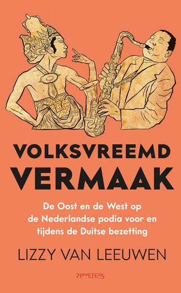 Volksvreemd vermaak (9789044653526, Lizzy Van Leeuwen), Boeken, Verzenden, Nieuw