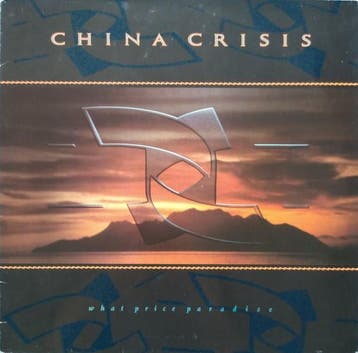 China Crisis - What Price Paradise, Verzenden, Gebruikt