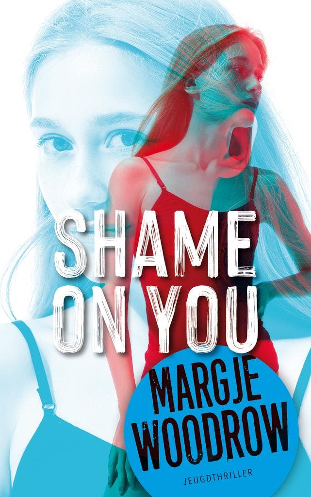 Shame on you / Politie niet betreden 9789026160196, Boeken, Kinderboeken | Jeugd | 13 jaar en ouder, Zo goed als nieuw, Verzenden