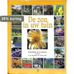 ZON IN UW TUIN, DE 9789062557158 E. de Lestrieux, Verzenden, Zo goed als nieuw, E. de Lestrieux