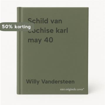 Schild van cochise karl may 40 9789002126987, Boeken, Stripverhalen, Verzenden, Gelezen, Willy Vandersteen