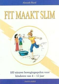 Fit maakt slim 9789088400452 Almuth Bartl, Verzenden, Zo goed als nieuw, Almuth Bartl