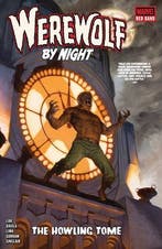 Werewolf By Night: Red Band - The Howling Tome, Verzenden, Nieuw