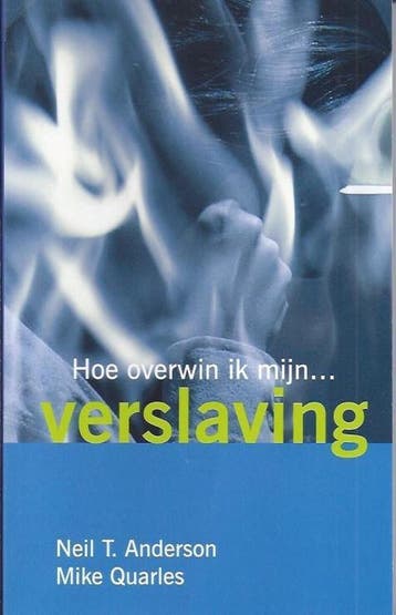 HOE OVERWIN IK MIJN VERSLAVING 9789073743236 N.T. Anderson, Verzenden, Gelezen, N.T. Anderson