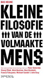 Kleine filosofie van de volmaakte mens 9789044621297, Verzenden, Gelezen, Bas Heijne