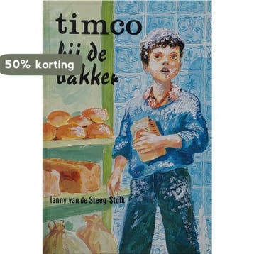 TIMCO BIJ DE BAKKER 9789033109027 Steeg Stolk, Verzenden, Gelezen, Steeg Stolk