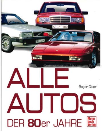 ALLE AUTOS DER 80er JAHRE, Nieuw