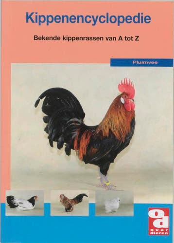 De kippenencyclopedie / Over Dieren / 154 9789058211583, Verzenden, Gelezen, I. Osinga