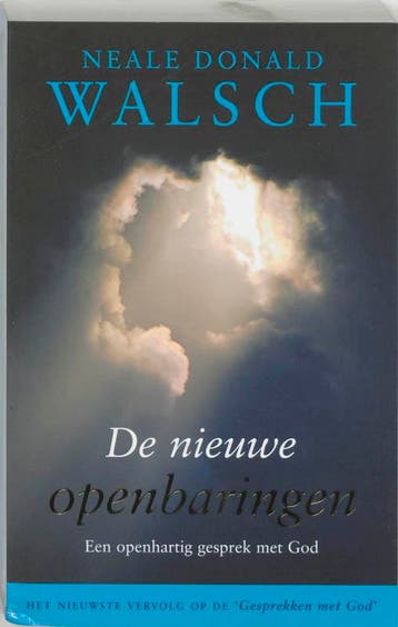 De nieuwe openbaringen 9789021535067 N.D. Walsch, Verzenden, Zo goed als nieuw, N.D. Walsch