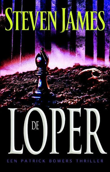 De Loper / Patrick Bowers 9789043519168 Steven James, Verzenden, Gelezen, Steven James