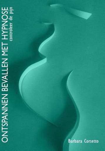 Ontspannen bevallen met hypnose 9789049400897, Boeken, Verzenden, Gelezen, Barbara Corsetto