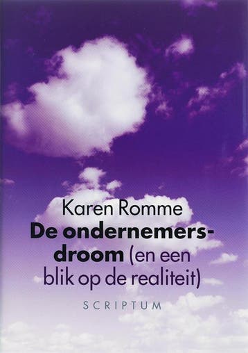 De ondernemersdroom 9789055944866 Karen Romme, Verzenden, Zo goed als nieuw, Karen Romme