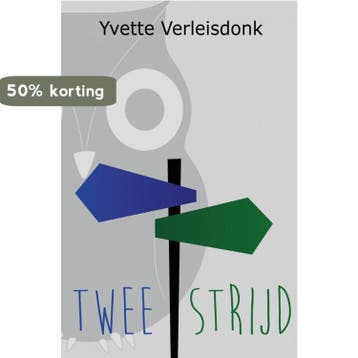 Tweestrijd 9789402170436 Yvette Verleisdonk, Verzenden, Gelezen, Yvette Verleisdonk