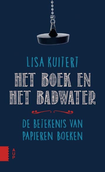 Het boek en het badwater 9789089649034 Lisa Kuitert, Verzenden, Lisa Kuitert