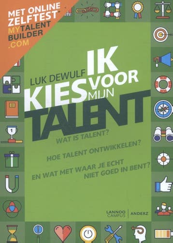 Ik kies voor mijn talent - Herwerkte editie - Met online, Verzenden, Zo goed als nieuw, Luk Dewulf