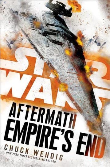 Star Wars: Aftermath: Empires End 9781780896878, Verzenden, Gelezen, Chuck Wendig