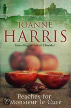 Peaches for Monsieur Le Cure 9780385619219 Joanne Harris, Verzenden, Joanne Harris