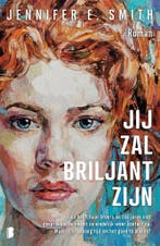 Jij zal briljant zijn 9789049205942 Jennifer E. Smith, Verzenden, Gelezen, Jennifer E. Smith