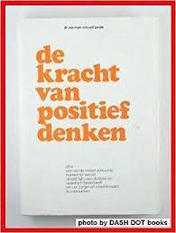 De kracht van het positief denken 9789023591207, Boeken, Verzenden, Zo goed als nieuw, N. Vincent Peale