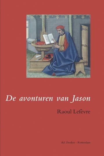 De avonturen van Jason 9789061006336 Raoul Lefèvre, Verzenden, Raoul Lefèvre