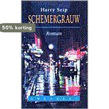 SCHEMERGRAUW 9789064812514 H. Seip, Verzenden, H. Seip