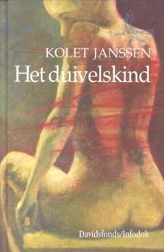 Het duivelskind / Davidsfonds/Infodok-jeugd 9789065657091, Boeken, Verzenden, Gelezen, Kolet Janssen