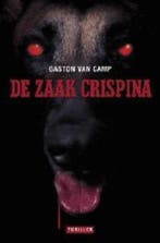 De zaak Crispina / Davidsfonds/Literair 9789063064716, Verzenden, Zo goed als nieuw, G. can camp
