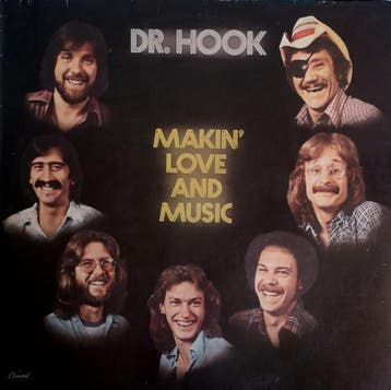 Dr. Hook - Makin Love And Music, Verzenden