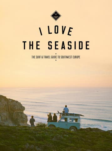 Southwest Europe / I Love the Seaside / 5 9789082507980, Verzenden, Alexandra Gossink