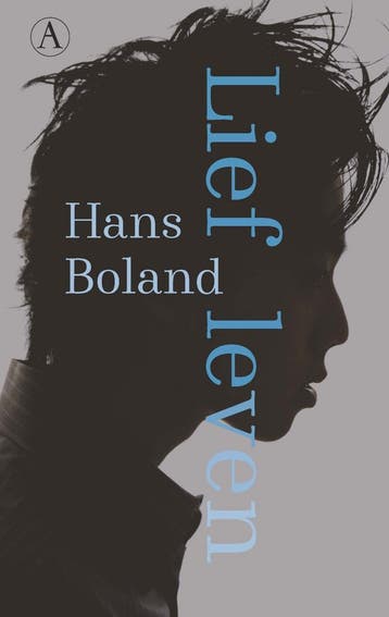 Lief leven (9789025316112, Hans Boland), Verzenden, Nieuw