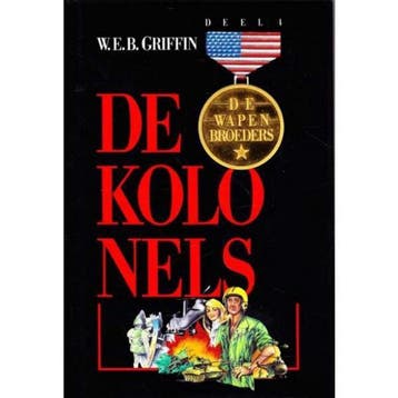 De kolonels / De wapenbroeders / 4 9789027419835 Griffin, Verzenden, Griffin