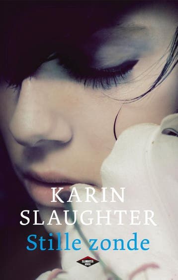 Stille zonde / Will Trent / 7 9789023482581 Karin Slaughter, Verzenden, Gelezen, Karin Slaughter