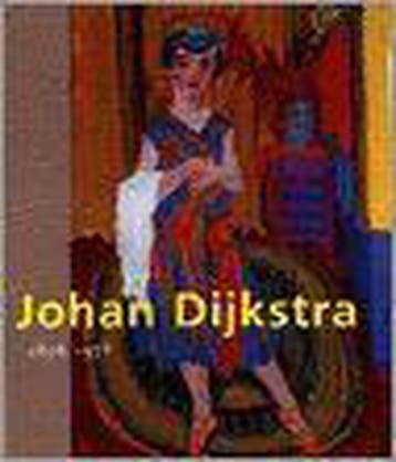 Johan Dijkstra 1896-1978 9789040098987 Marijke van der Wal, Verzenden, Marijke van der Wal