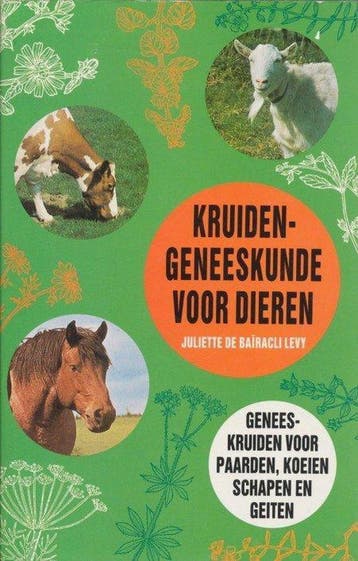 Kruidengeneeskunde voor dieren 9789060302316, Verzenden, J. de Bairacli Levy