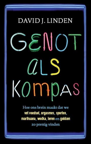 Genot als kompas 9789057123146 David Linden, Livres, Verzenden, David Linden