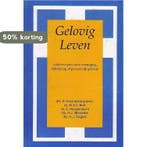 Gelovig leven 9789060470244, Verzenden, Zo goed als nieuw