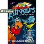 ASTROSAURS 4: THE MIND-SWAP MENAC 9780099472933 Steve Cole, Livres, Verzenden, Steve Cole