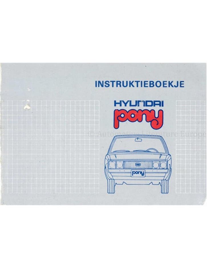 1981 HYUNDAI PONY INSTRUCTIEBOEKJE NEDERLANDS, Autos : Divers, Modes d'emploi & Notices d'utilisation