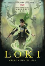 LOKI YA NOVEL WHERE MISCHIEF LIES 9781368026154 Mackenzi Lee, Verzenden, Gelezen, Mackenzi Lee