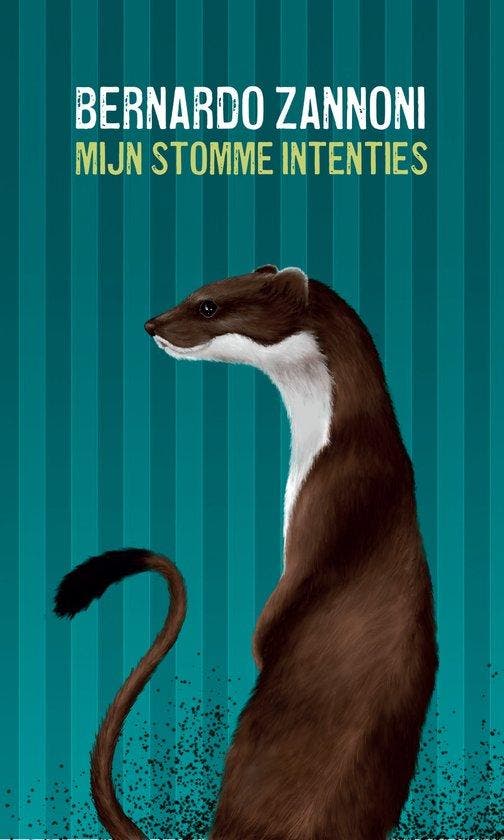 Mijn stomme intenties 9789463362078 Bernardo Zannoni, Boeken, Romans, Zo goed als nieuw, Verzenden
