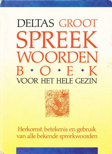 Deltas groot Spreekwoordenboek, Boeken, Verzenden, Nieuw