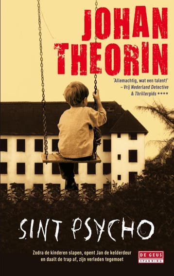 Sint-Psycho 9789044524239 Johan Theorin, Verzenden, Gelezen, Johan Theorin