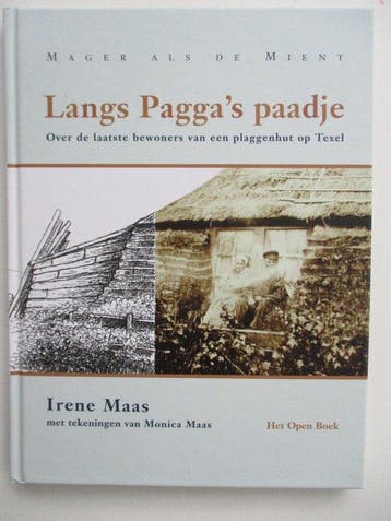 Langs Paggas paadje / Mager als de Mient 9789070202323, Boeken, Verzenden, Zo goed als nieuw, I. Maas