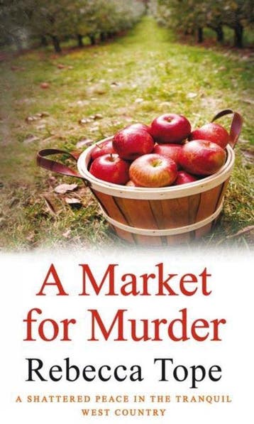 A Market For Murder 9780749008949 Rebecca Tope, Verzenden, Rebecca Tope