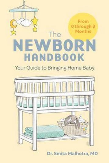 The Newborn Handbook 9781647396312 Smita Malhotra, Verzenden, Smita Malhotra