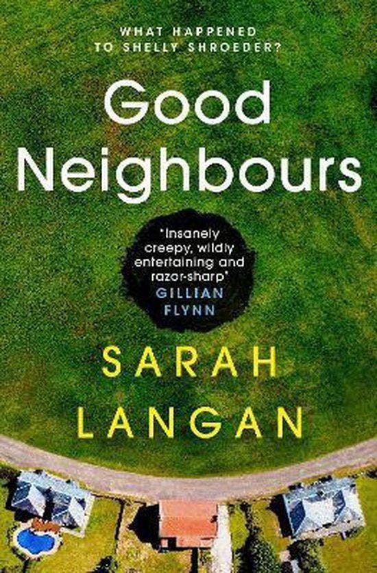 Good Neighbours 9781789098211 Sarah Langan, Boeken, Taal | Engels, Gelezen, Verzenden