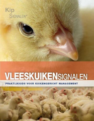 Vleeskuikensignalen / Kipsignalen 9789087401122, Livres, Science, Verzenden, Ellen van 't Veer