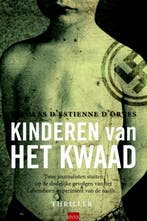 Kinderen van het kwaad 9789022549261, Verzenden, Nicolas D'Estienne D'Orves